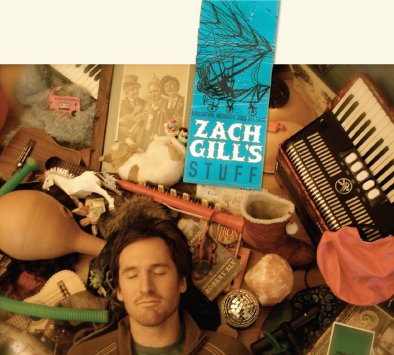 Zach Gill � Zach Gill's Stuff